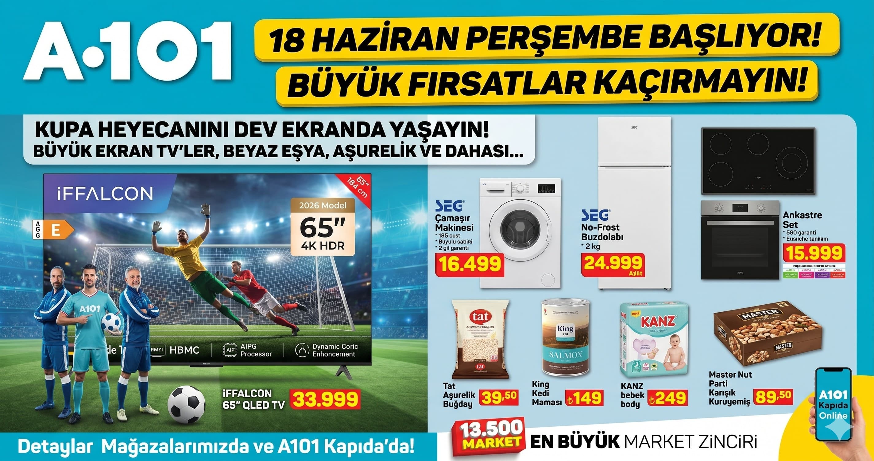 A101'de 18 Haziran 2026'da Şampiyon Fırsatlar ve Muhteşem İndirimler Sizi Bekliyor!